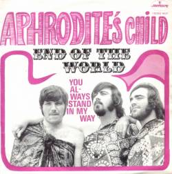 Aphrodite's Child : End of the World (Single)